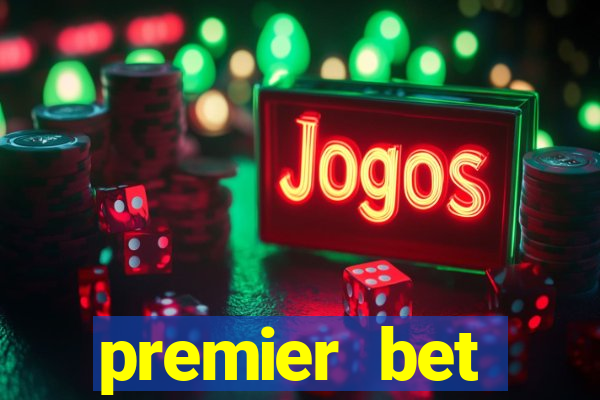 premier bet application download